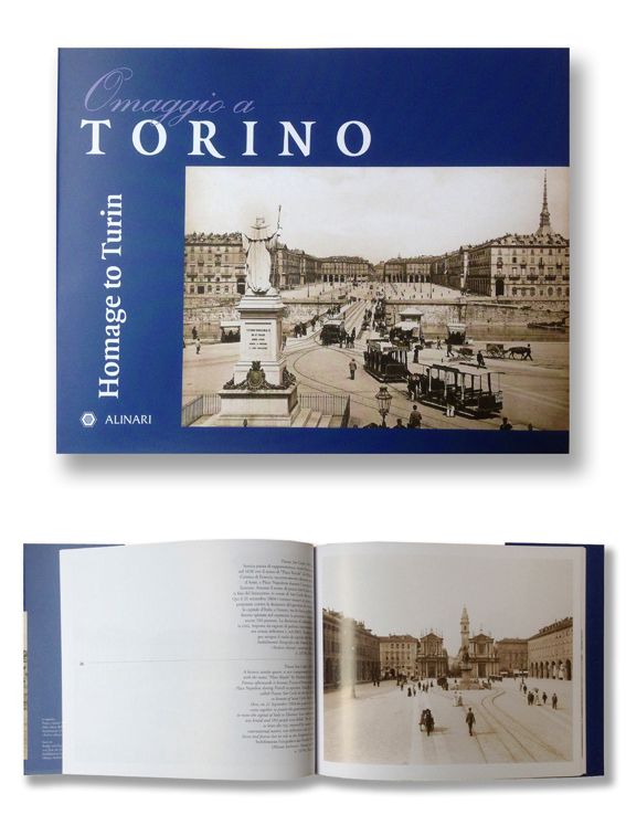 Omaggio a Torino. 40 Fotografie dagli Archivi Alinari